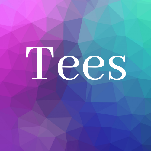 Tees