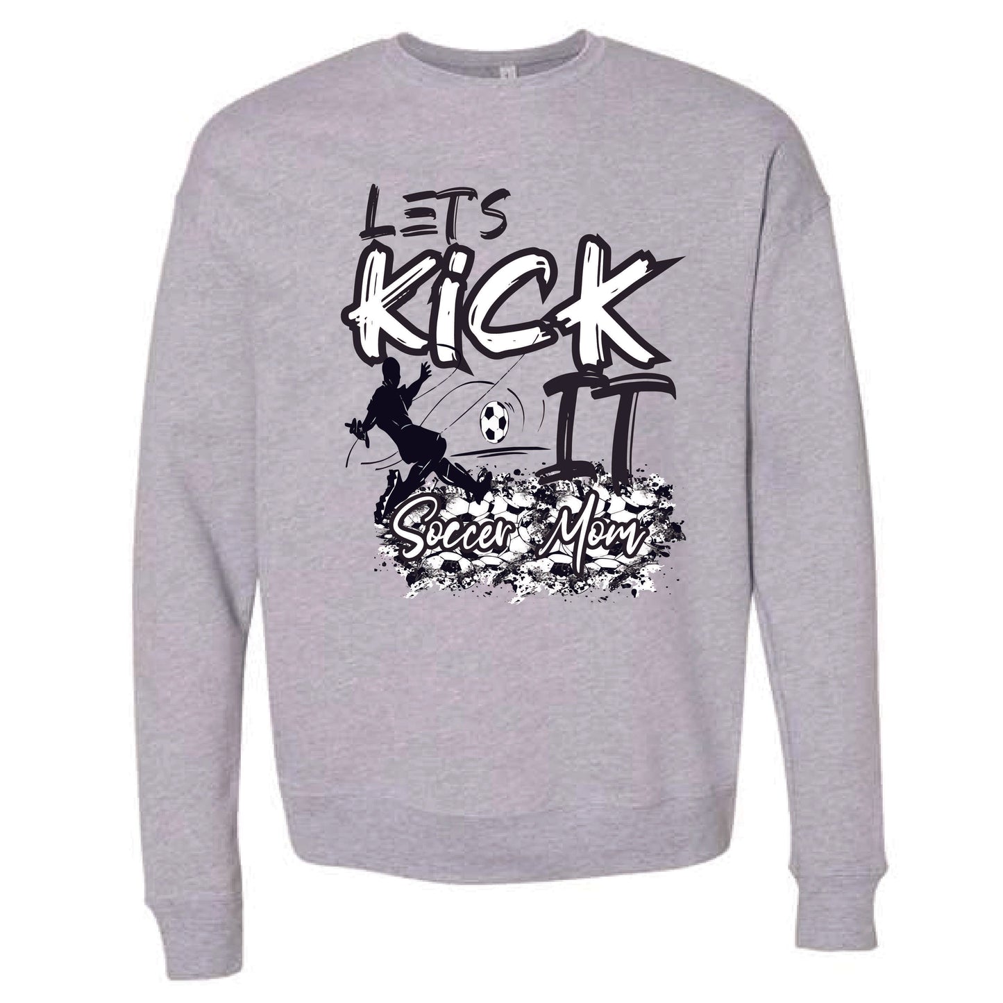 Let's Kick it Soccer Mom