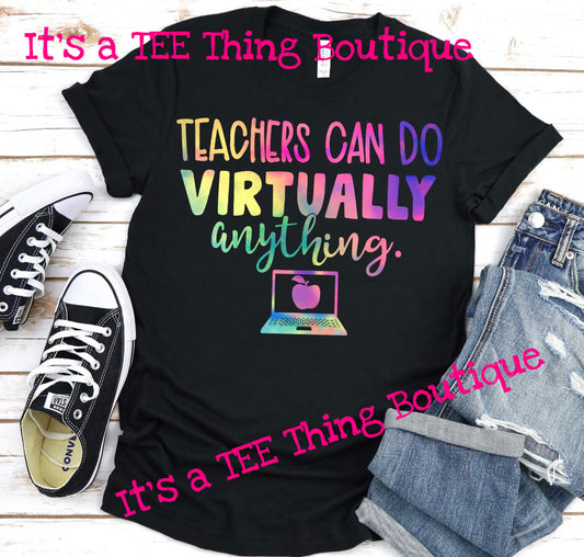 Teachers Can do Virtually Anything