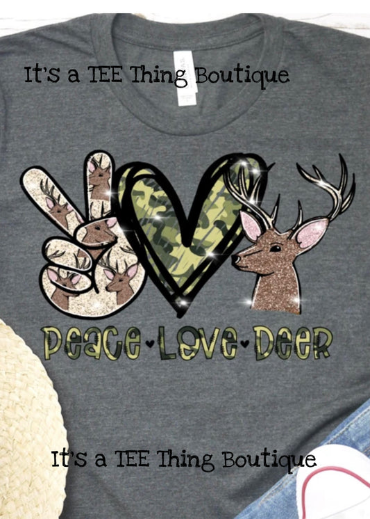 Peace Love Deer